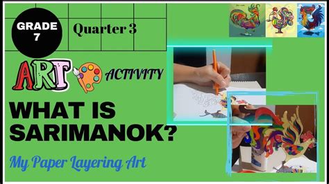 Grade 7 Art: The Sarimanok .